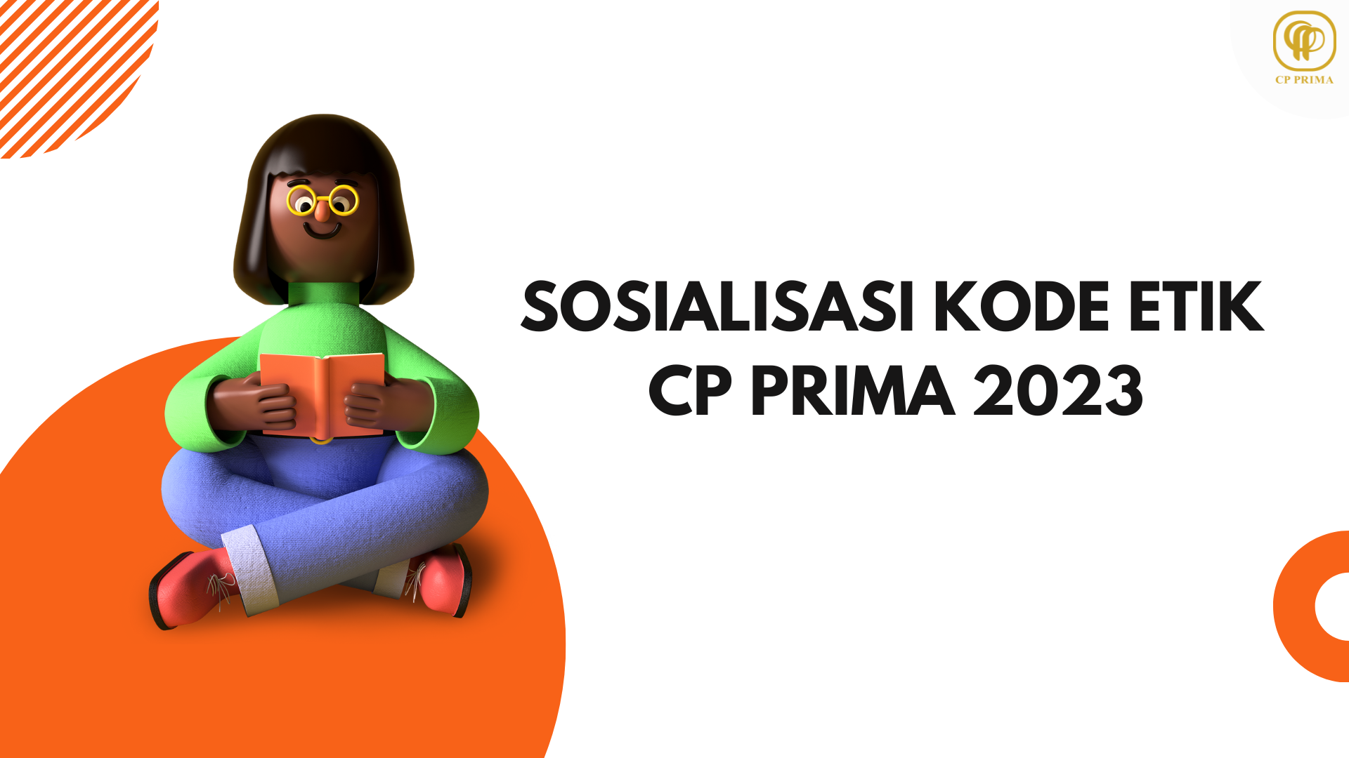 Sosialisasi Kode Etik CP Prima